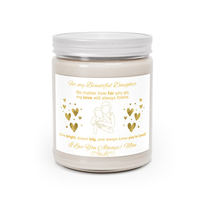 Scented 9 oz Candle for Daughter From Mom