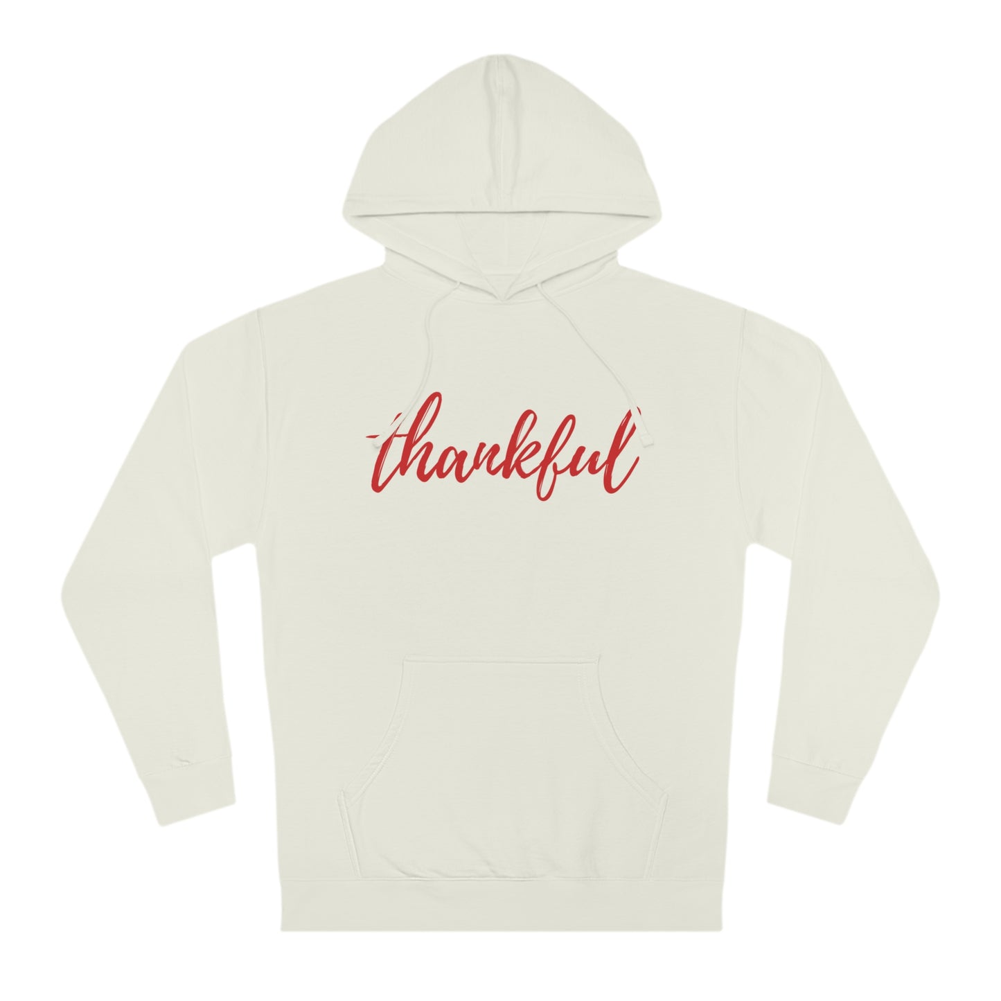 Thankful - Unisex Hooded Sweatshirt