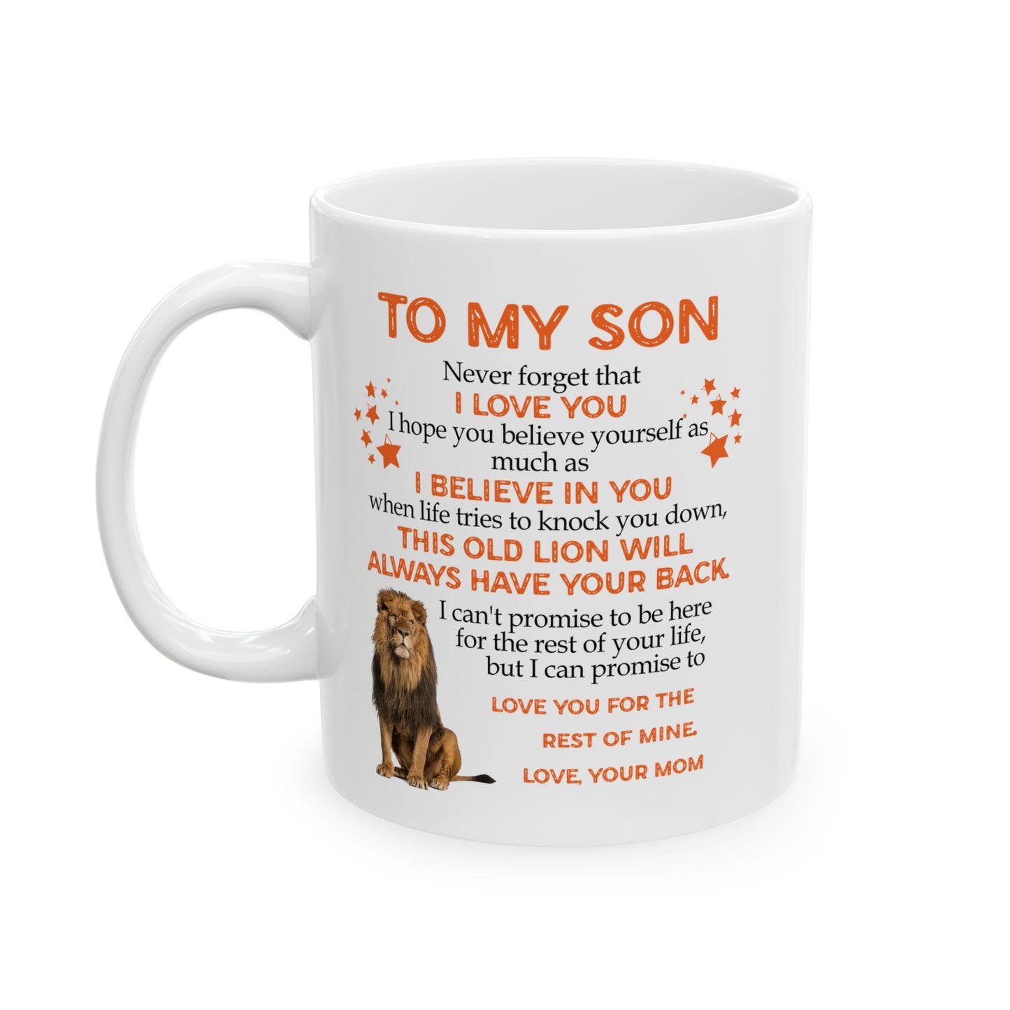 To My Son | Ceramic Mug, (11oz)