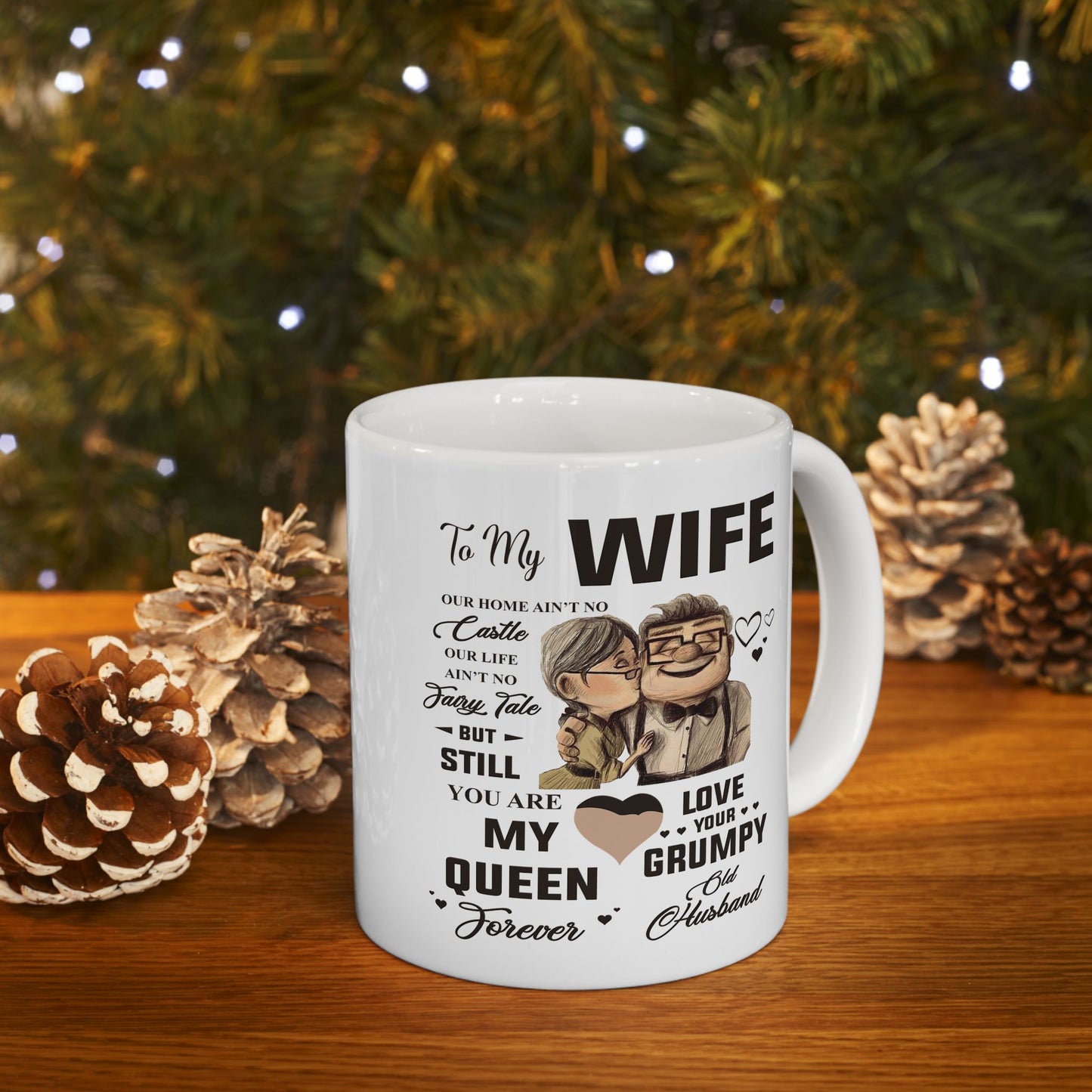 To My Wife | Ceramic Mug, (11oz)