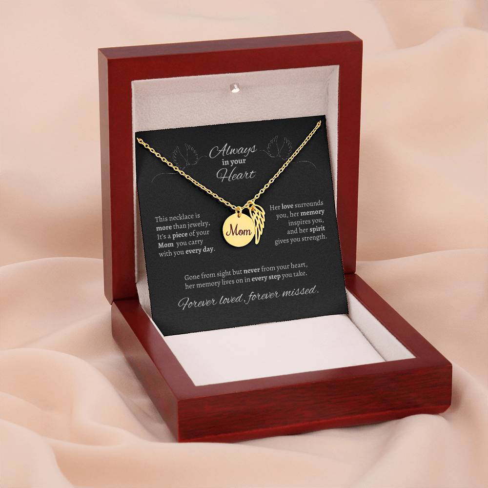 "Always in your Heart" Mom Memorial Necklace