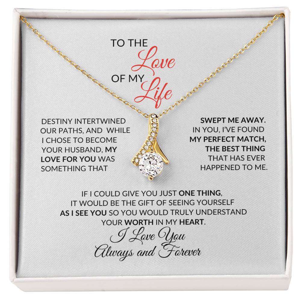 To the Love of My Life | Alluring Beauty Pendant