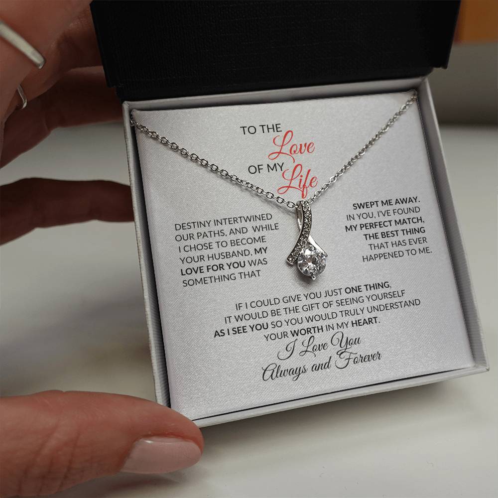 To the Love of My Life | Alluring Beauty Pendant