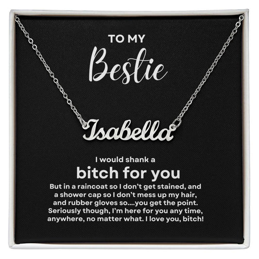 To My Bestie | Custom Name Necklace