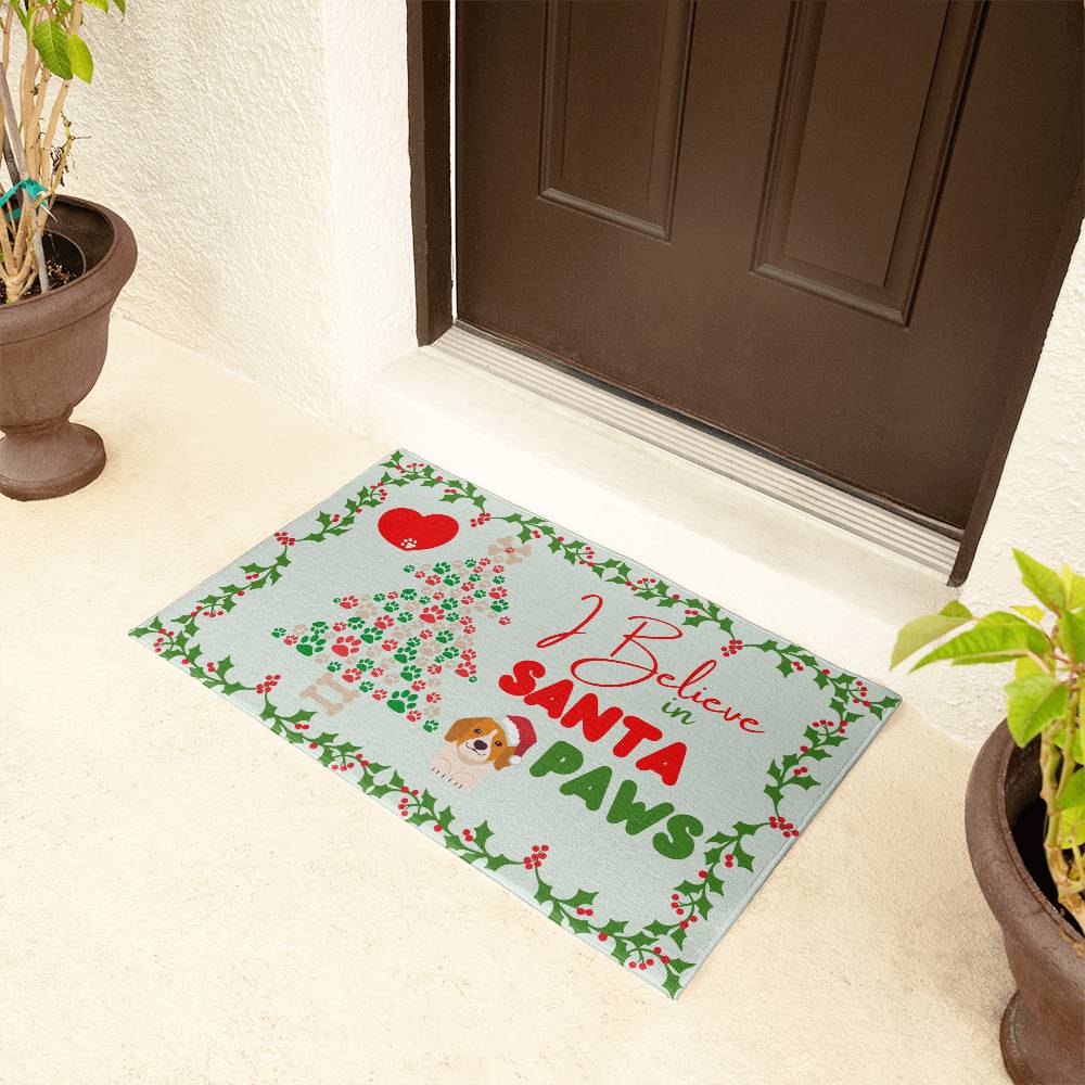 I Believe in Santa Paws Door Mat