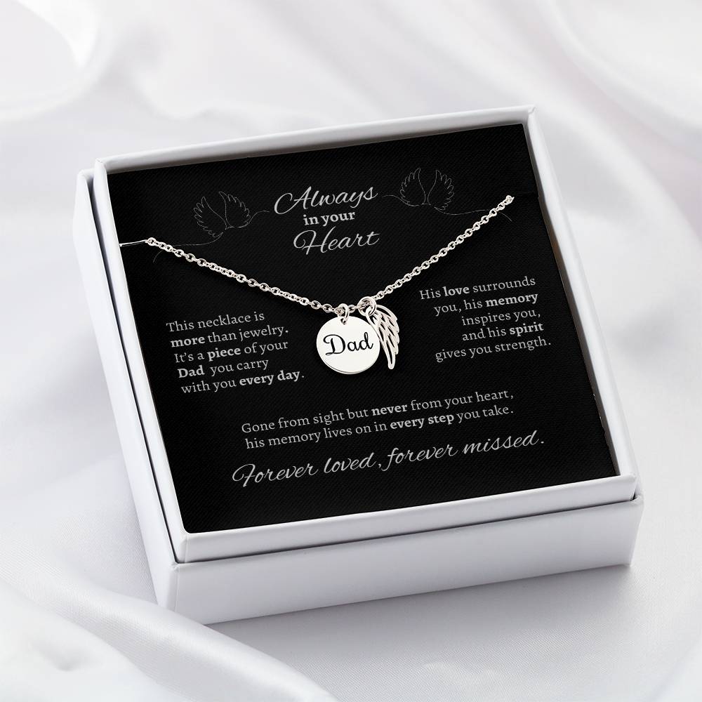 "Always in your Heart" Dad Memorial Necklace