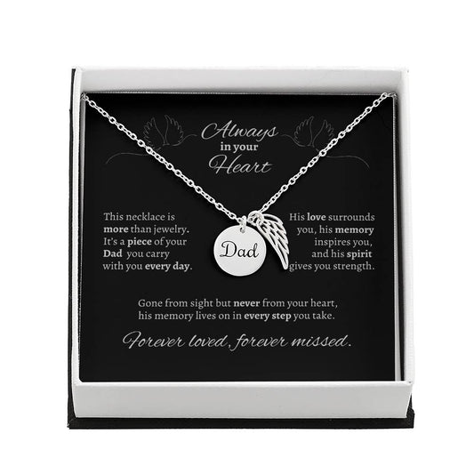 "Always in your Heart" Dad Memorial Necklace