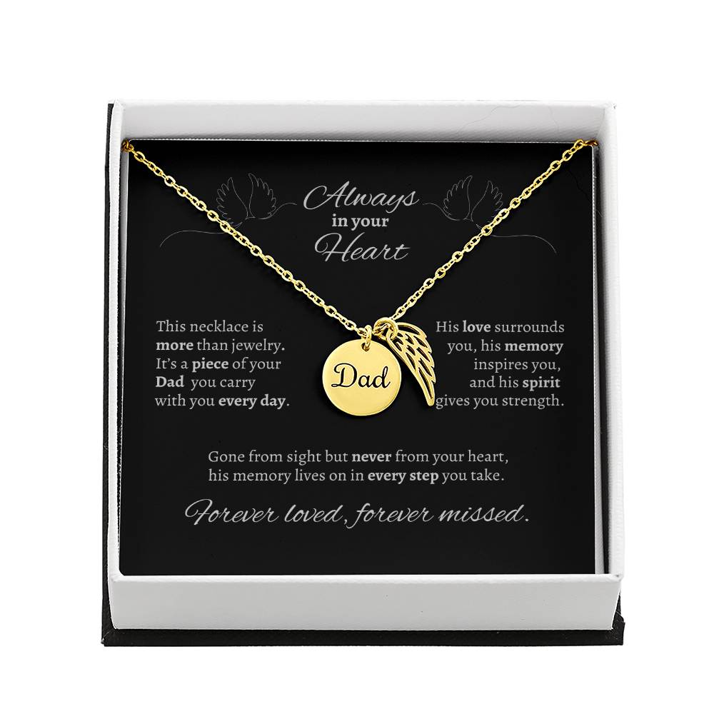 "Always in your Heart" Dad Memorial Necklace