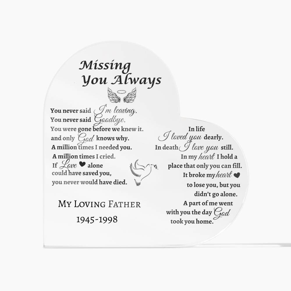 Missing You Always | Personalized Memorial Acrylic Heart Plaque